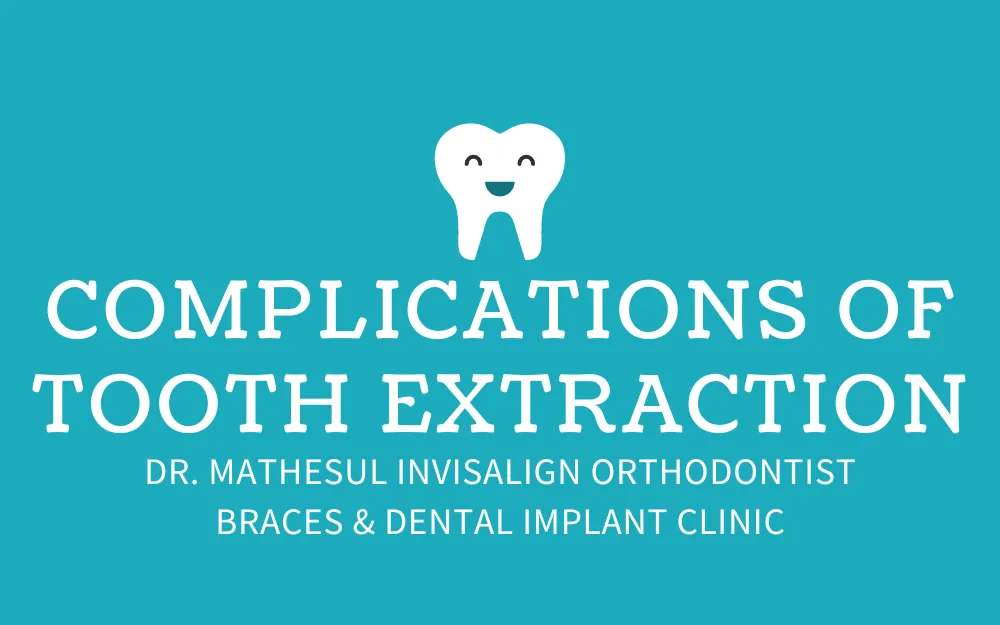 Complications Of Tooth Extraction