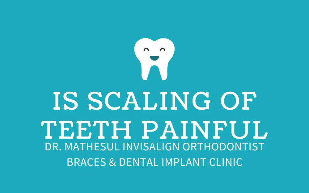 Is Scaling Of Teeth Painful